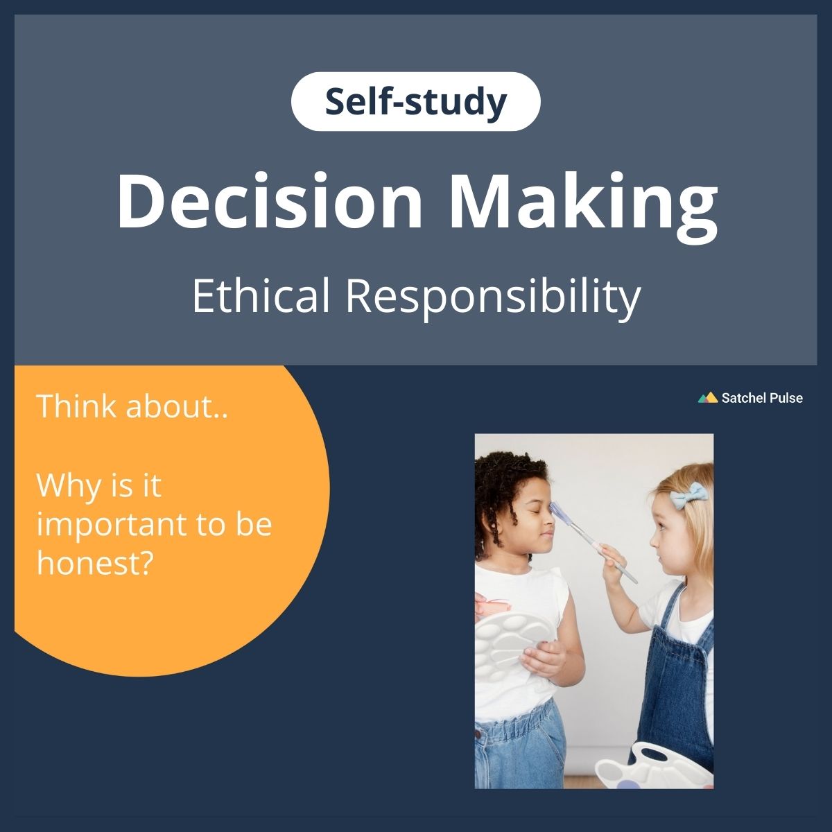 SEL self-study focusing on Ethical Responsibility to use in your classroom as one of your SEL activities for Responsible Decision-Making