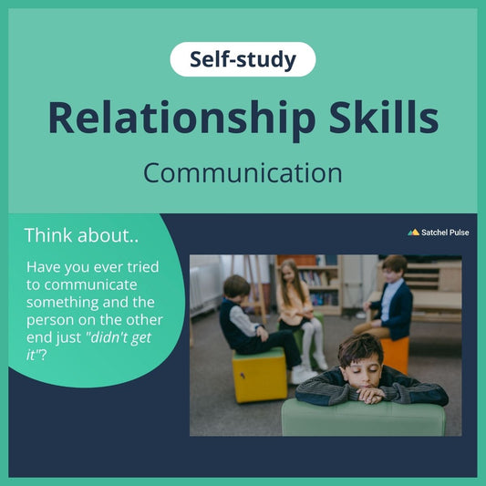 SEL self-study focusing on Communication to use in your classroom as one of your SEL activities for Relationship Skills