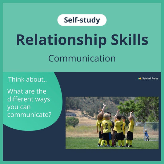 SEL self-study focusing on Communication to use in your classroom as one of your SEL activities for Relationship Skills