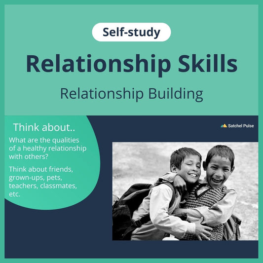 SEL self-study focusing on Relationship Building to use in your classroom as one of your SEL activities for Relationship Skills