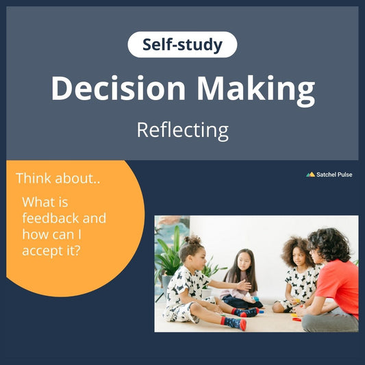 SEL self-study focusing on Reflecting to use in your classroom as one of your SEL activities for Responsible Decision-Making