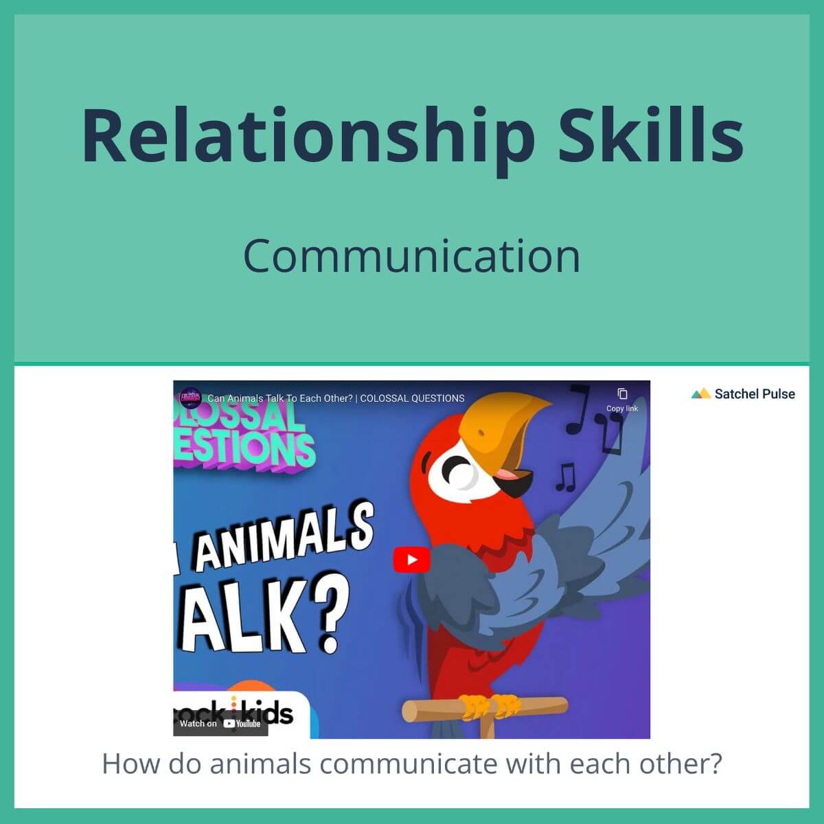SEL Lesson focusing on Communication to use in your classroom as one of your SEL activities for Relationship Skills