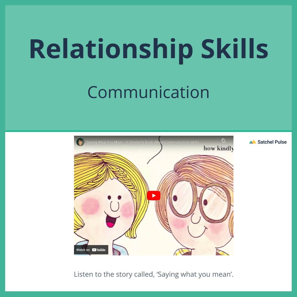 SEL Lesson focusing on Communication to use in your classroom as one of your SEL activities for Relationship Skills