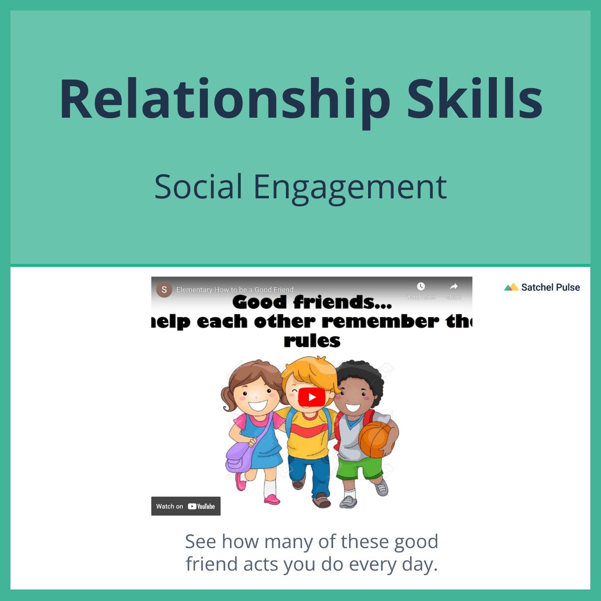 SEL Lesson focusing on Social Engagement to use in your classroom as one of your SEL activities for Relationship Skills