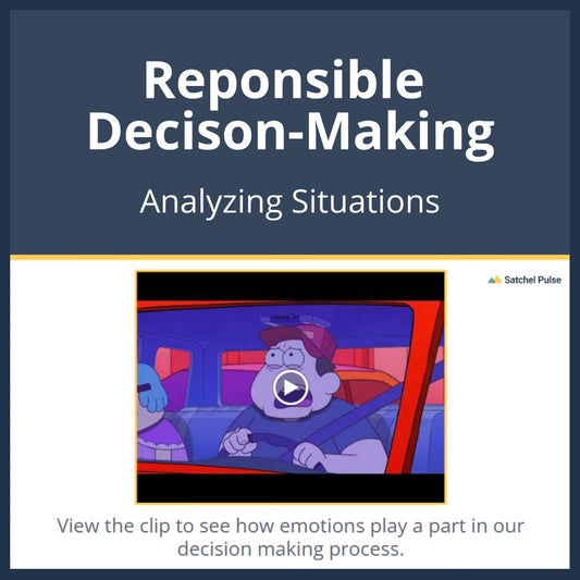 SEL Lesson focusing on Analyzing Situations to use in your classroom as one of your SEL activities for Responsible Decision-Making