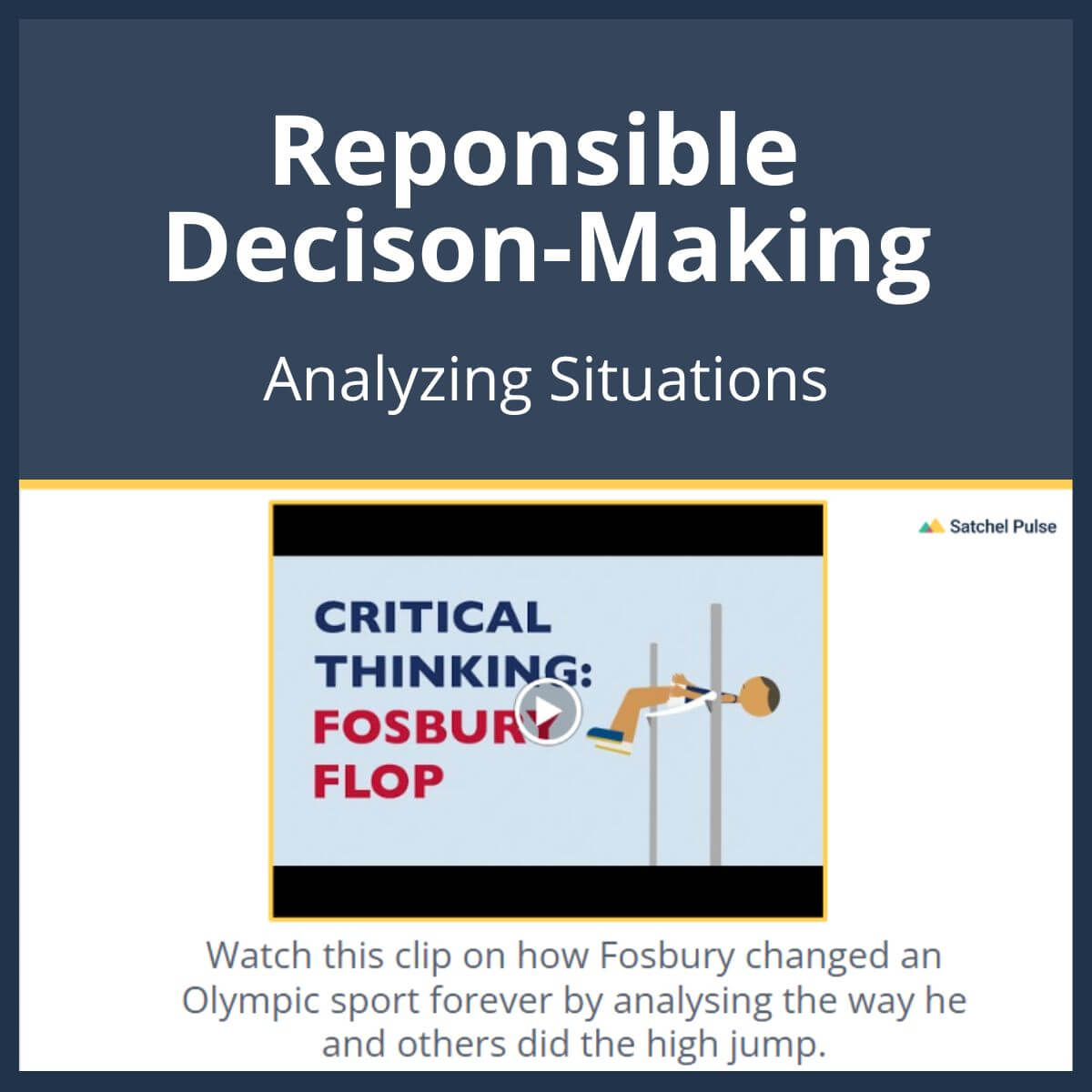 SEL Lesson focusing on Analyzing Situations to use in your classroom as one of your SEL activities for Responsible Decision-Making