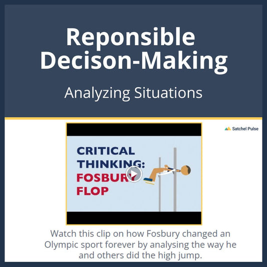 SEL Lesson focusing on Analyzing Situations to use in your classroom as one of your SEL activities for Responsible Decision-Making