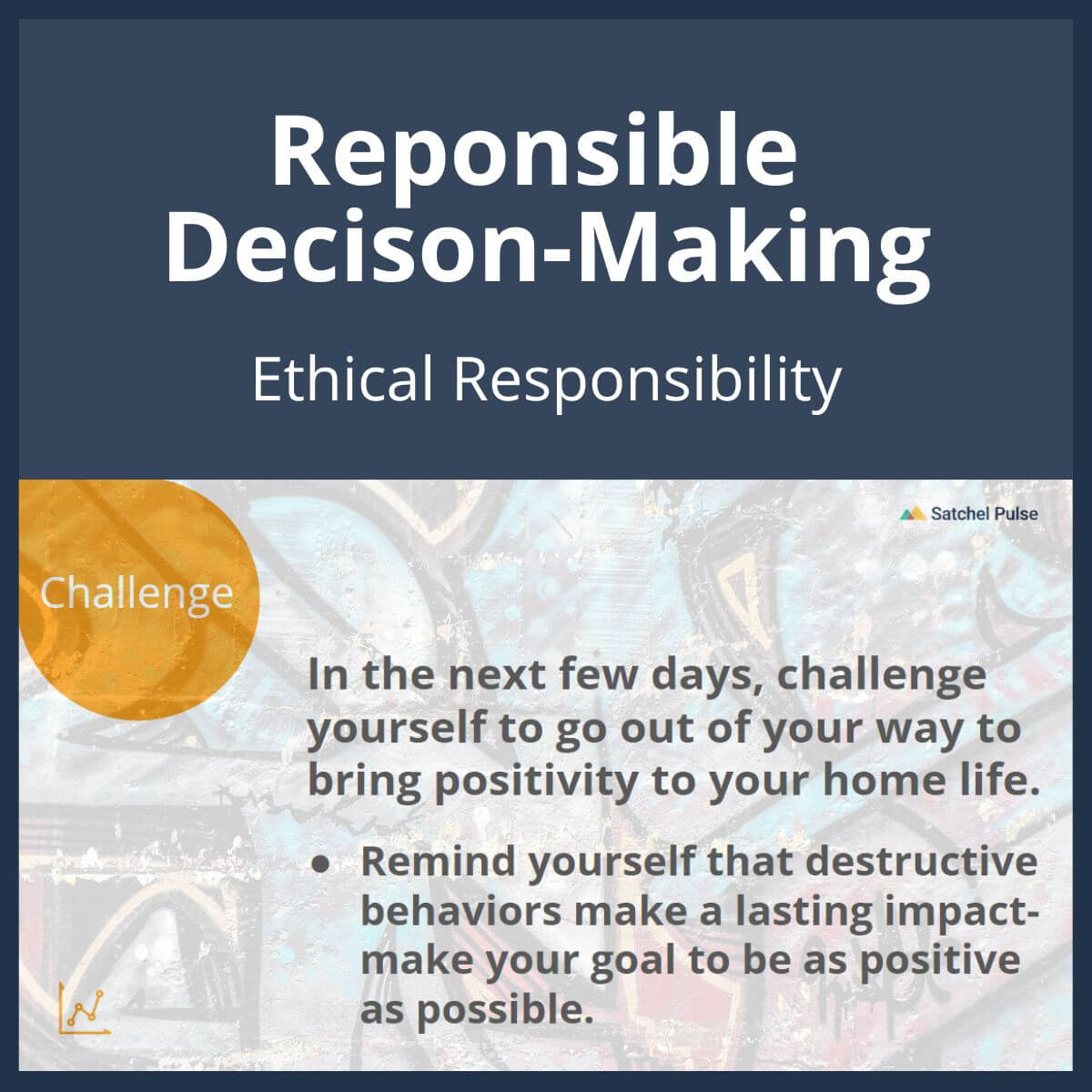 SEL Lesson focusing on Ethical Responsibility to use in your classroom as one of your SEL activities for Responsible Decision-Making