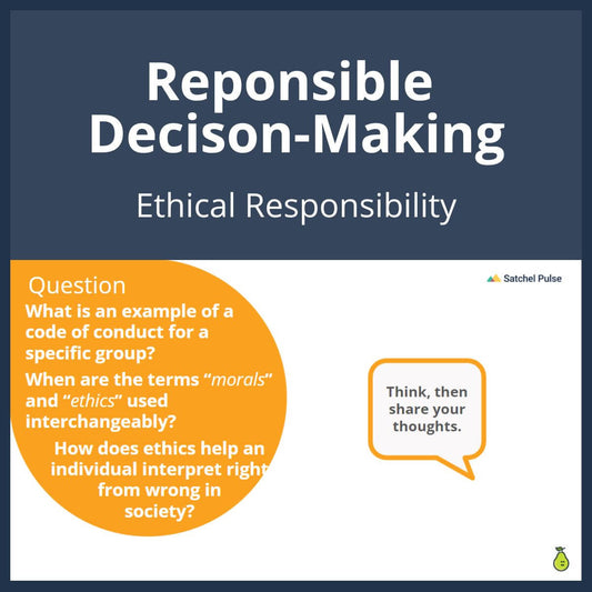 SEL Lesson focusing on Ethical Responsibility to use in your classroom as one of your SEL activities for Responsible Decision-Making
