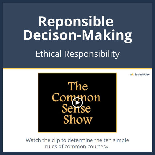 SEL Lesson focusing on Ethical Responsibility to use in your classroom as one of your SEL activities for Responsible Decision-Making