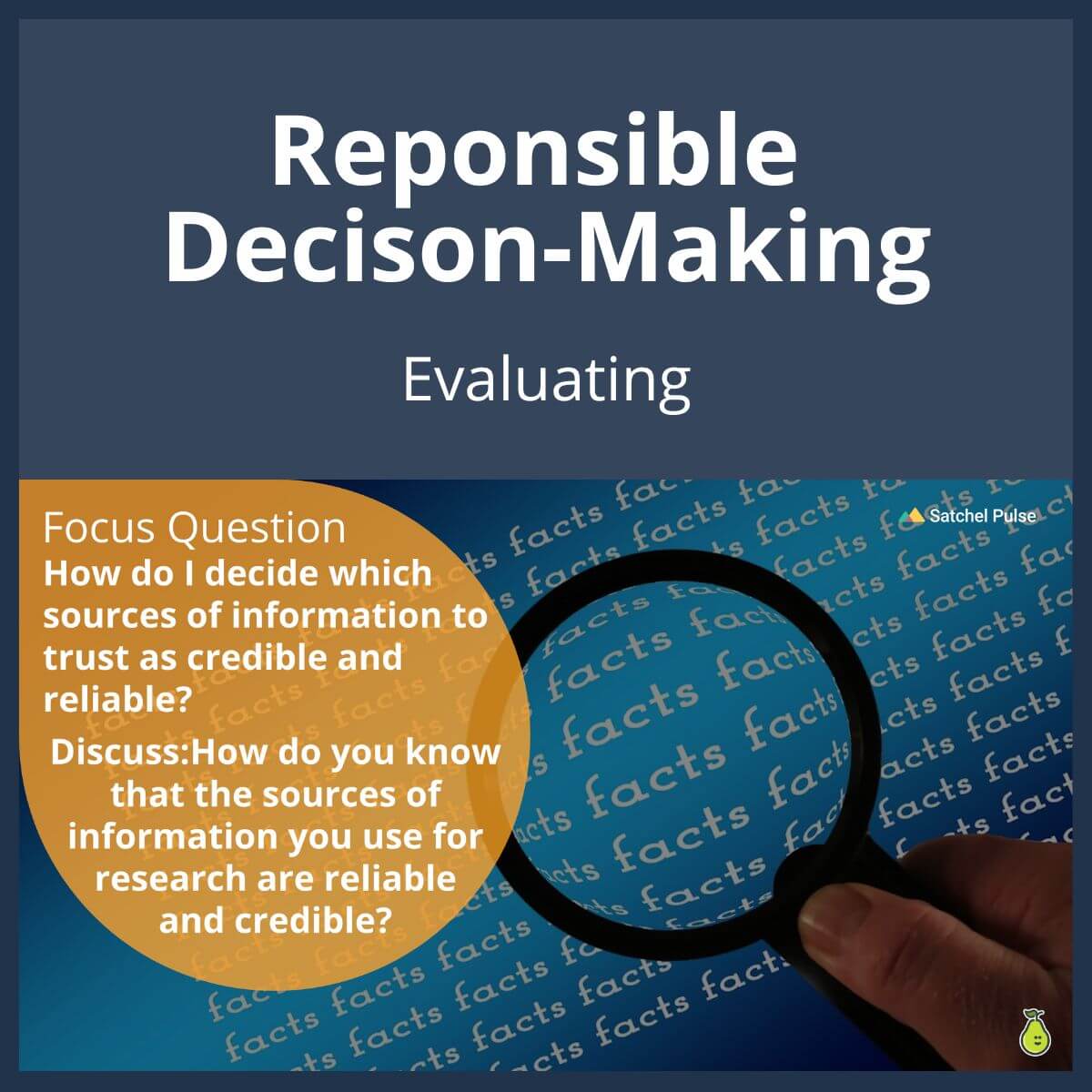 SEL Lesson focusing on Evaluating to use in your classroom as one of your SEL activities for Responsible Decision-Making