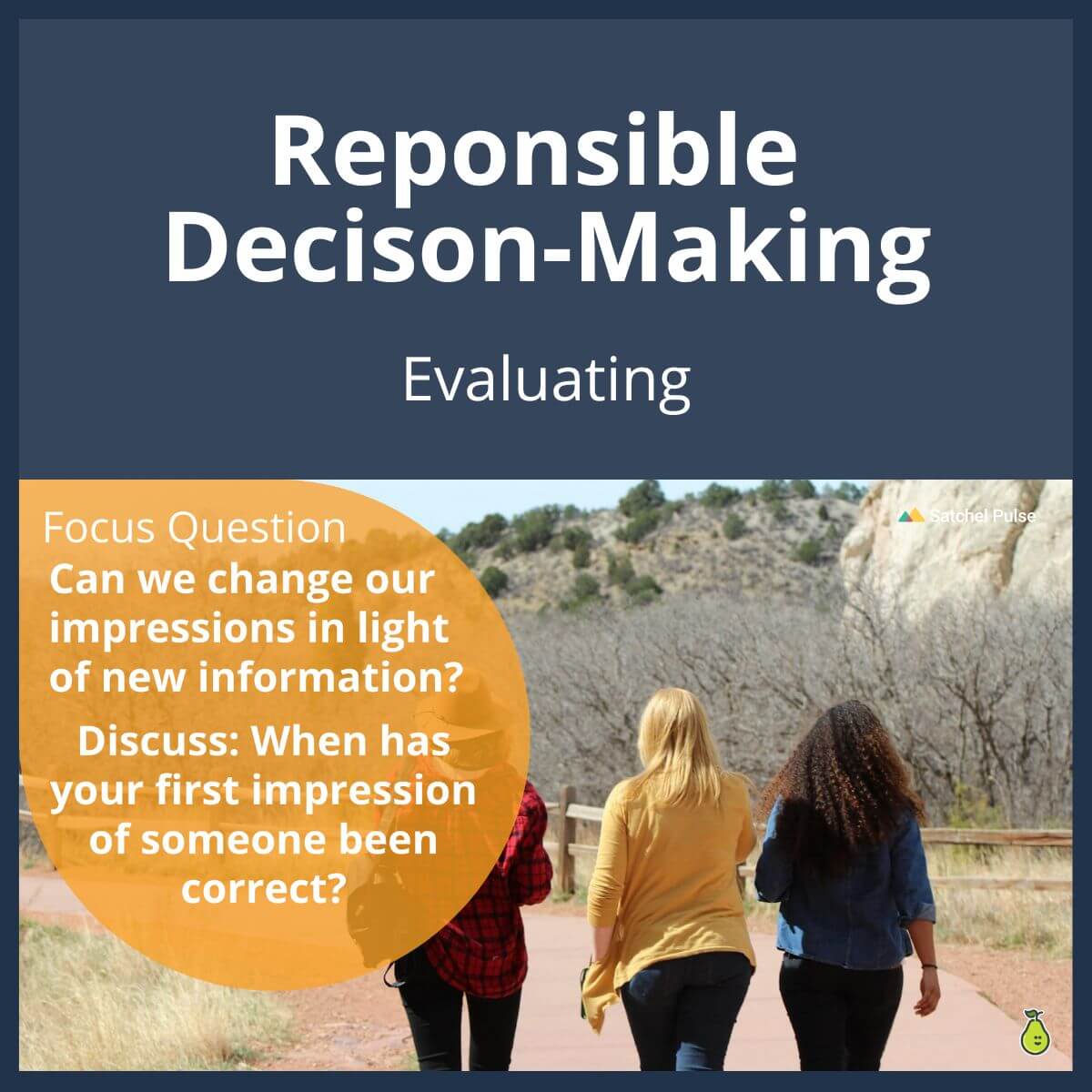 SEL Lesson focusing on Evaluating to use in your classroom as one of your SEL activities for Responsible Decision-Making