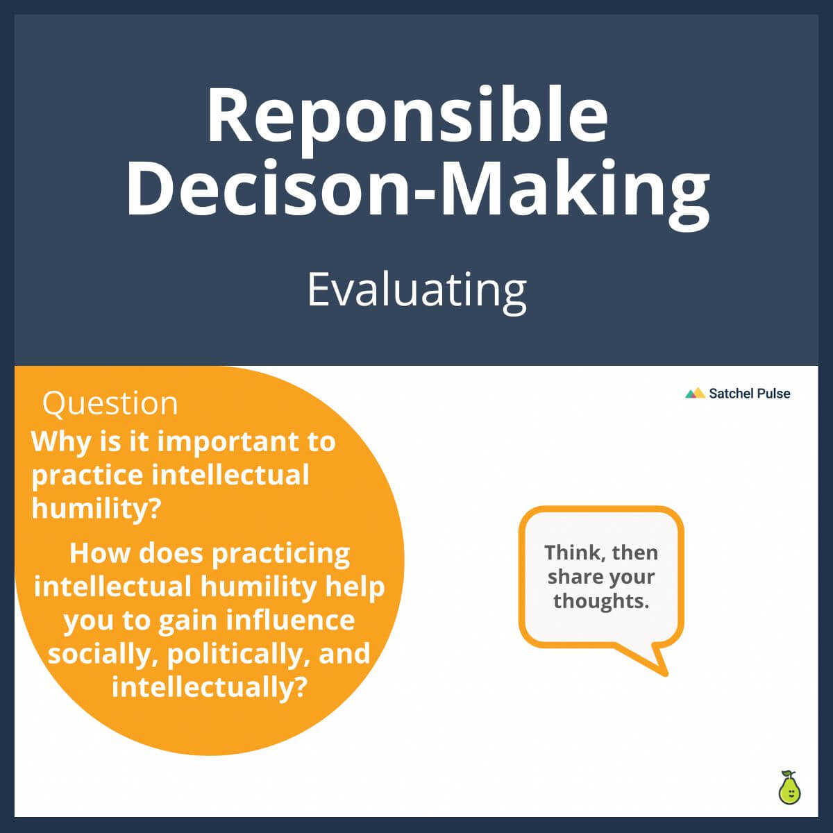 SEL Lesson focusing on Evaluating to use in your classroom as one of your SEL activities for Responsible Decision-Making