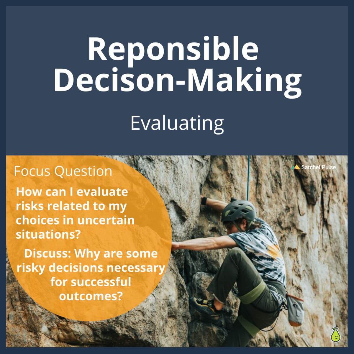 SEL Lesson focusing on Evaluating to use in your classroom as one of your SEL activities for Responsible Decision-Making