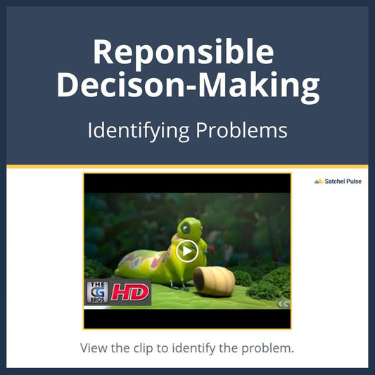 SEL Lesson focusing on Identifying Problems to use in your classroom as one of your SEL activities for Responsible Decision-Making