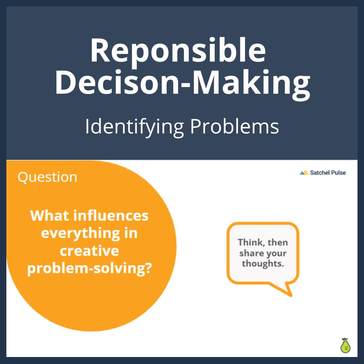 SEL Lesson focusing on Identifying Problems to use in your classroom as one of your SEL activities for Responsible Decision-Making