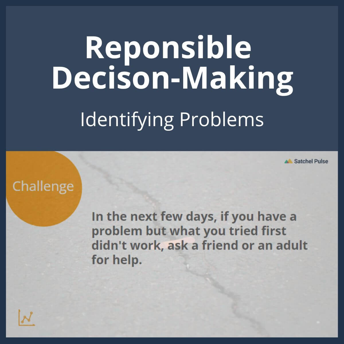SEL Lesson focusing on Identifying Problems to use in your classroom as one of your SEL activities for Responsible Decision-Making
