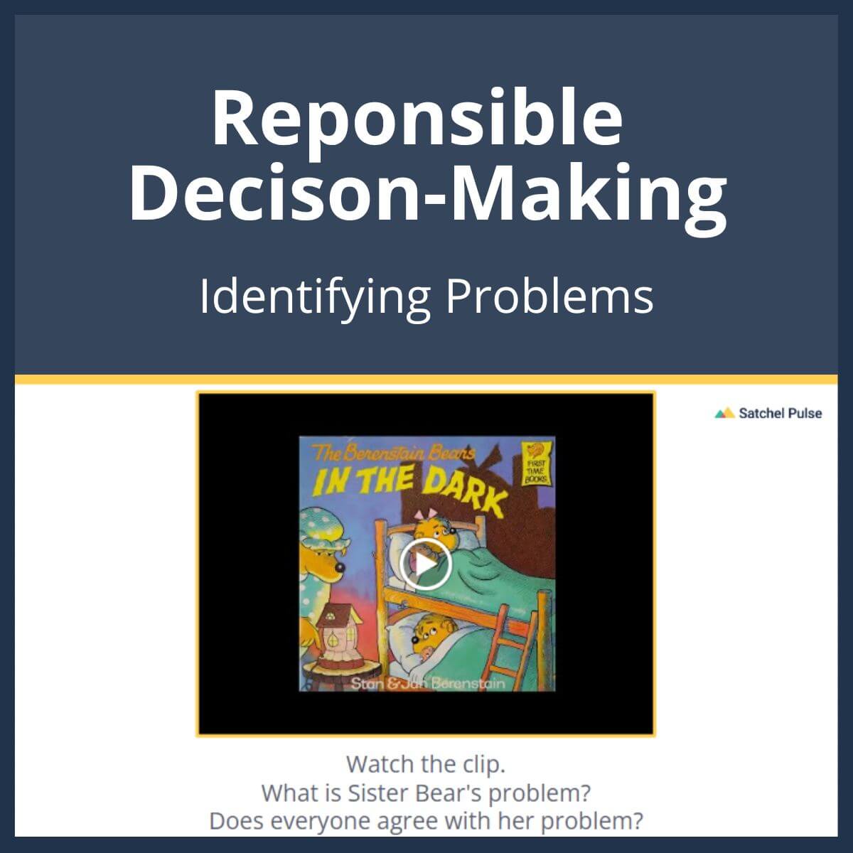 SEL Lesson focusing on Identifying Problems to use in your classroom as one of your SEL activities for Responsible Decision-Making
