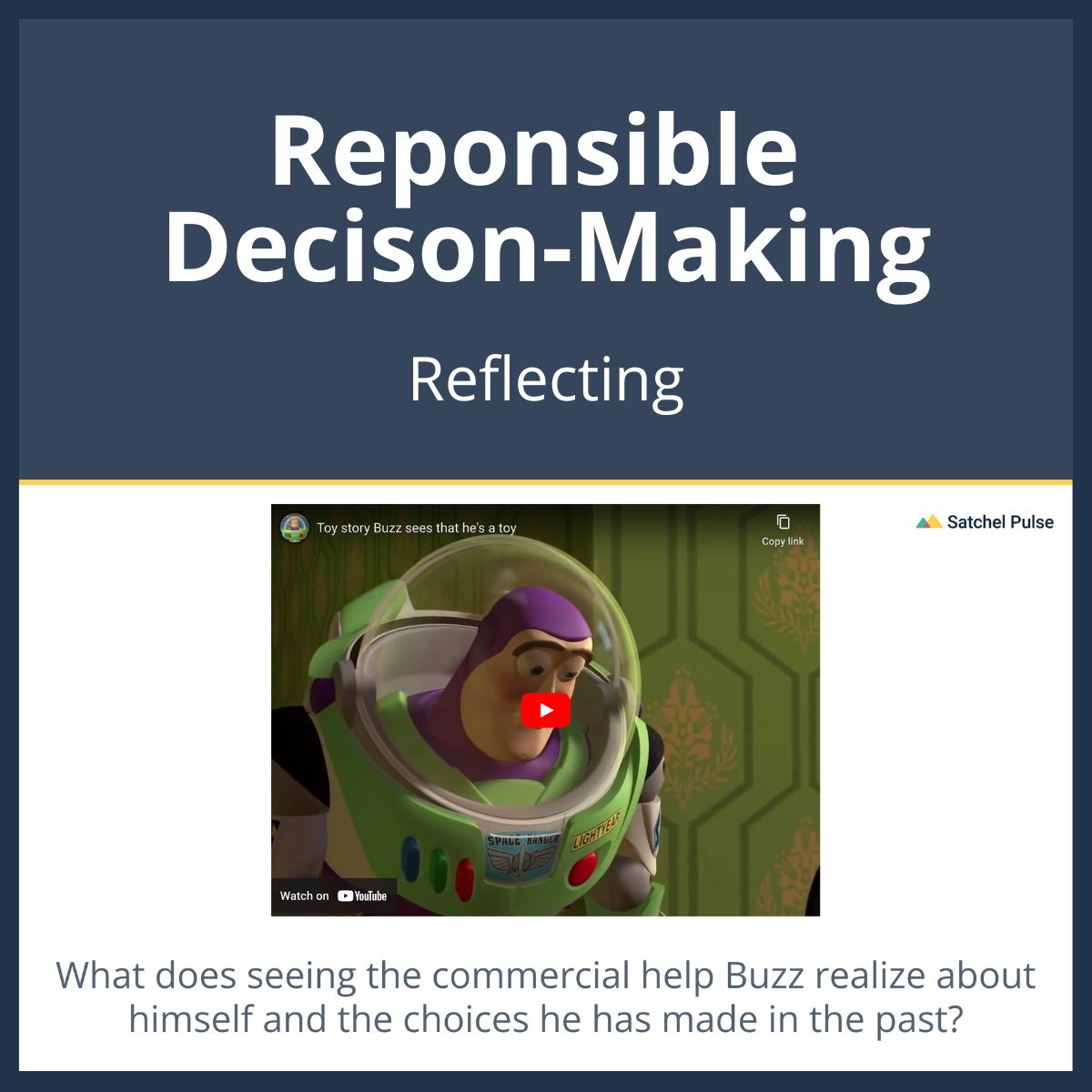 SEL Lesson focusing on Reflecting to use in your classroom as one of your SEL activities for Responsible Decision-Making