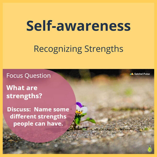 SEL Lesson focusing on Recognizing Strengths to use in your classroom as one of your SEL activities for Self-Awareness