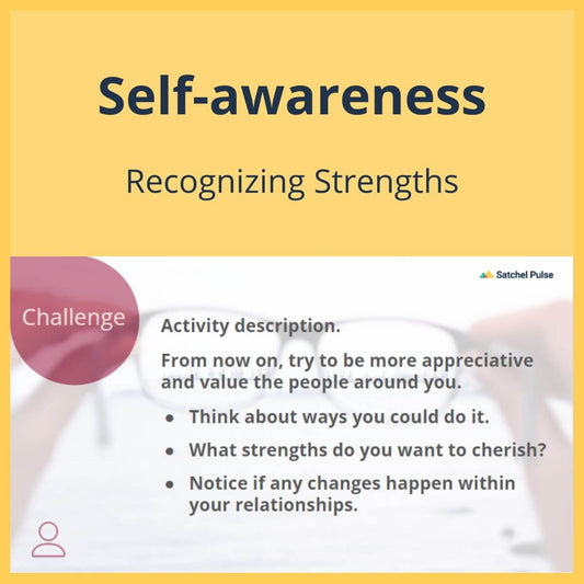 SEL Lesson focusing on Recognizing Strengths to use in your classroom as one of your SEL activities for Self-Awareness