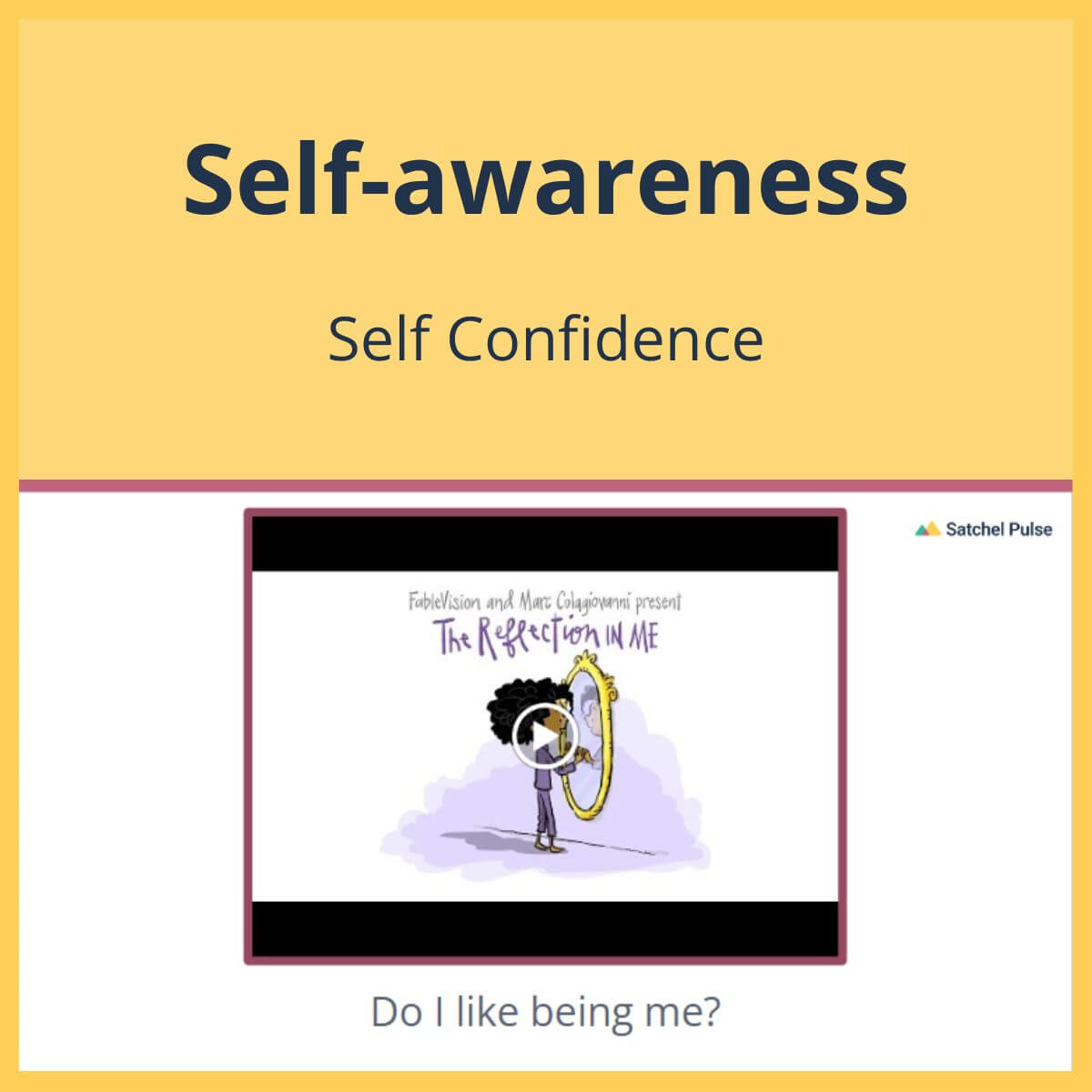 SEL Lesson focusing on Self-Confidence to use in your classroom as one of your SEL activities for Self-Awareness