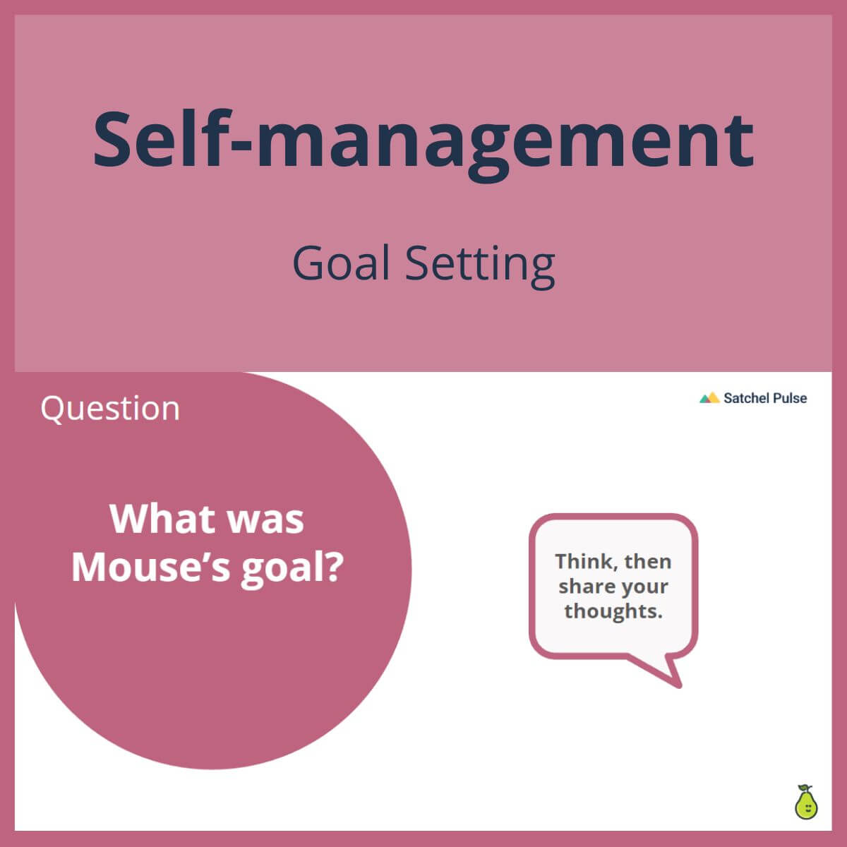 SEL Lesson focusing on Goal Setting to use in your classroom as one of your SEL activities for Self-Management