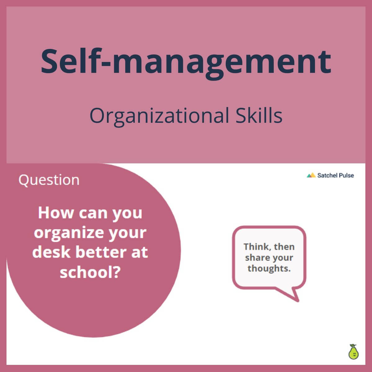 SEL Lesson focusing on Organizational Skills to use in your classroom as one of your SEL activities for Self-Management
