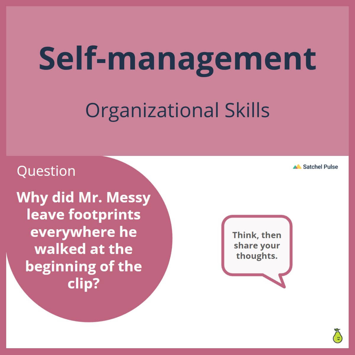 SEL Lesson focusing on Organizational Skills to use in your classroom as one of your SEL activities for Self-Management