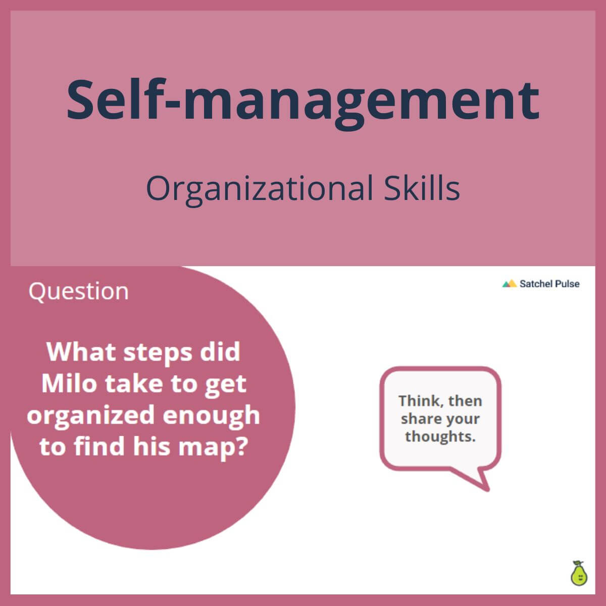 SEL Lesson focusing on Organizational Skills to use in your classroom as one of your SEL activities for Self-Management