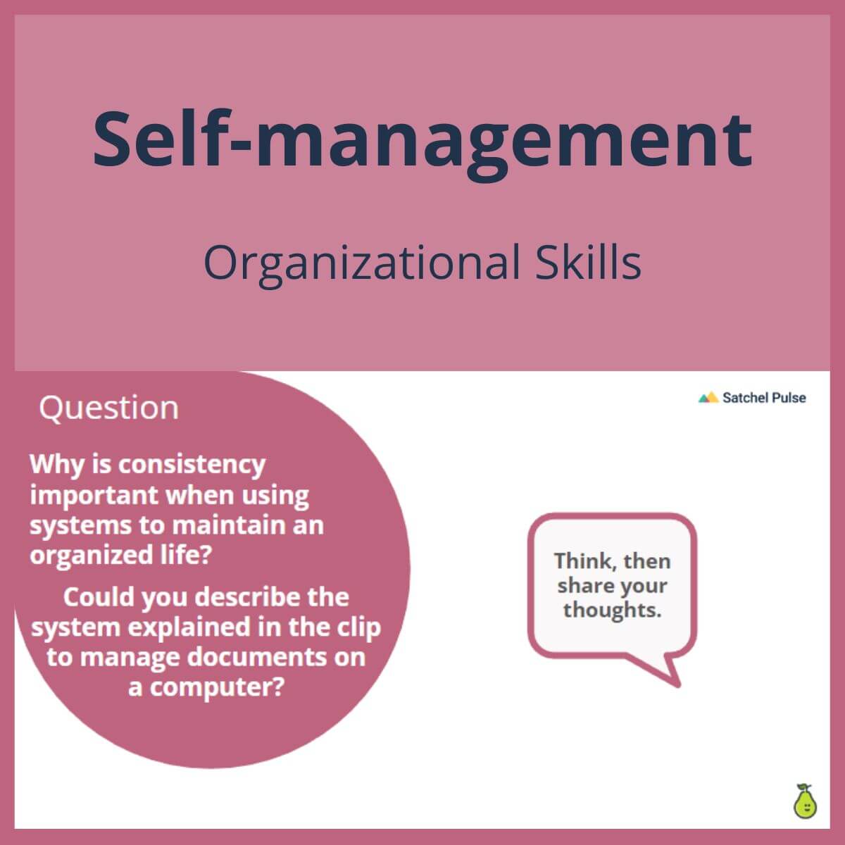SEL Lesson focusing on Organizational Skills to use in your classroom as one of your SEL activities for Self-Management