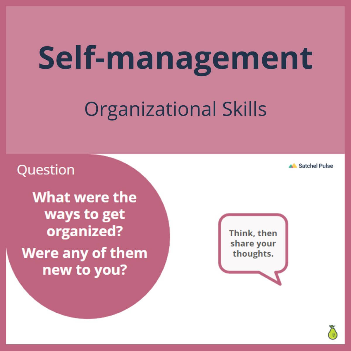 SEL Lesson focusing on Organizational Skills to use in your classroom as one of your SEL activities for Self-Management