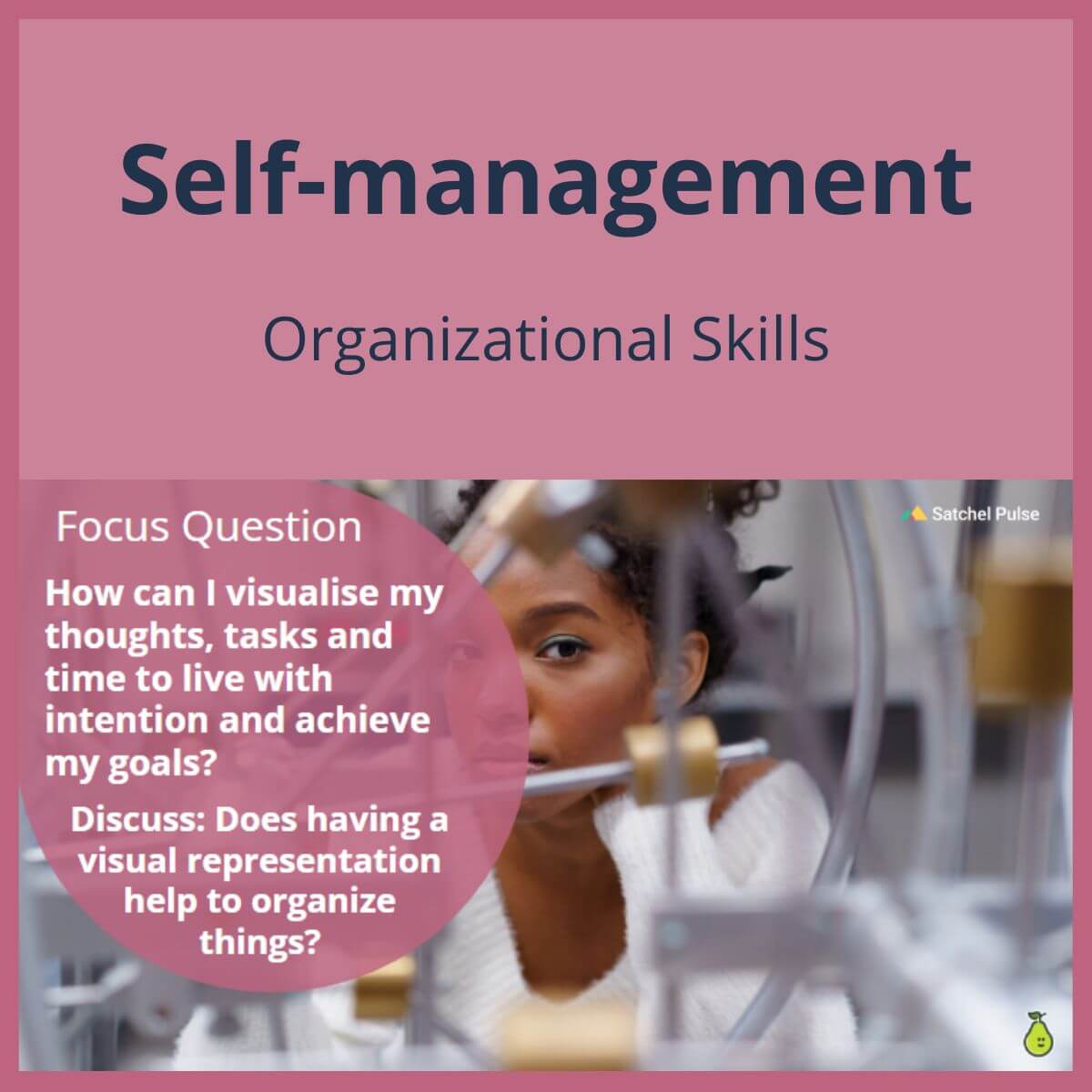 SEL Lesson focusing on Organizational Skills to use in your classroom as one of your SEL activities for Self-Management