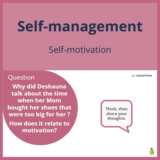 SEL Lesson focusing on Self-Motivation to use in your classroom as one of your SEL activities for Self-Management