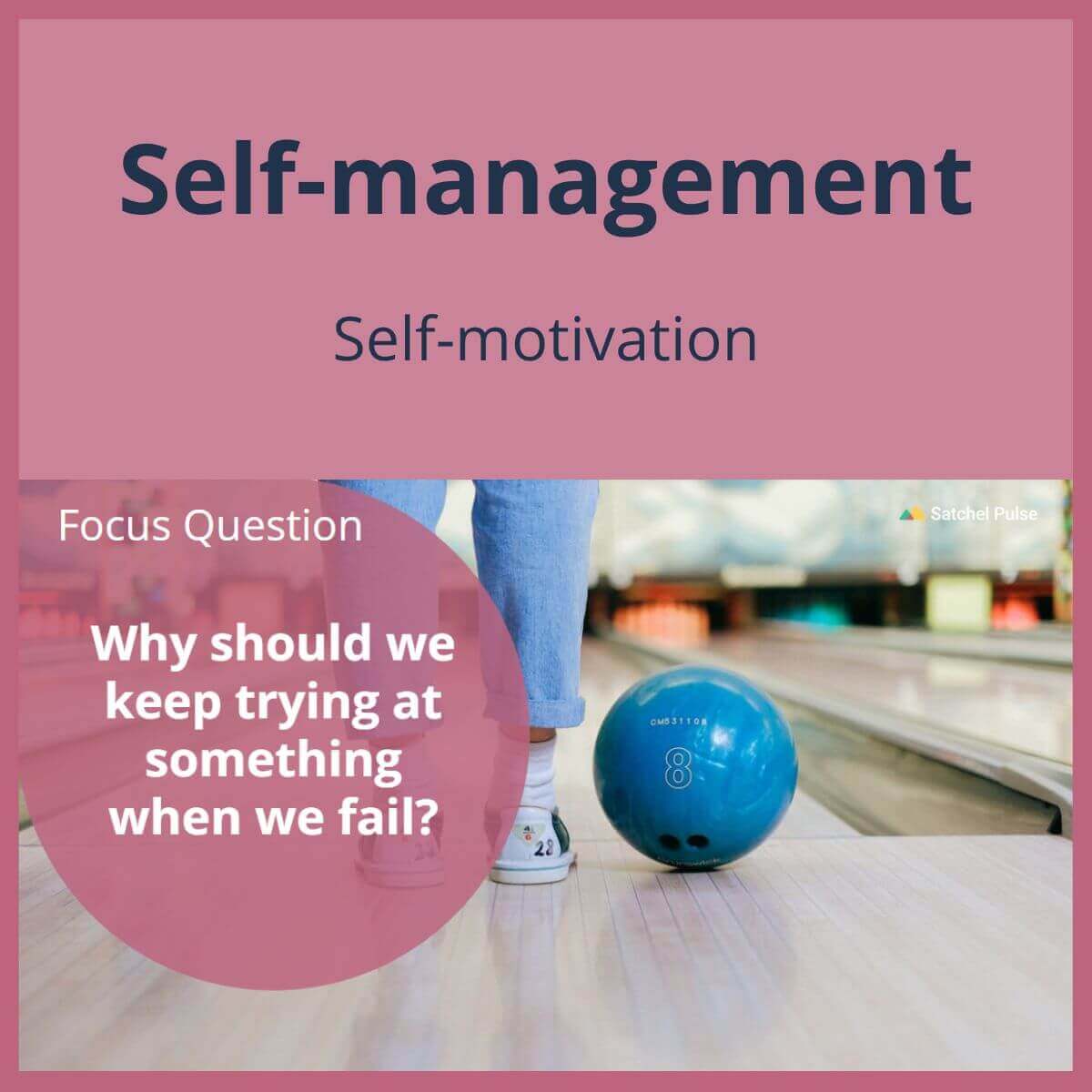 SEL Lesson focusing on Self-Motivation to use in your classroom as one of your SEL activities for Self-Management