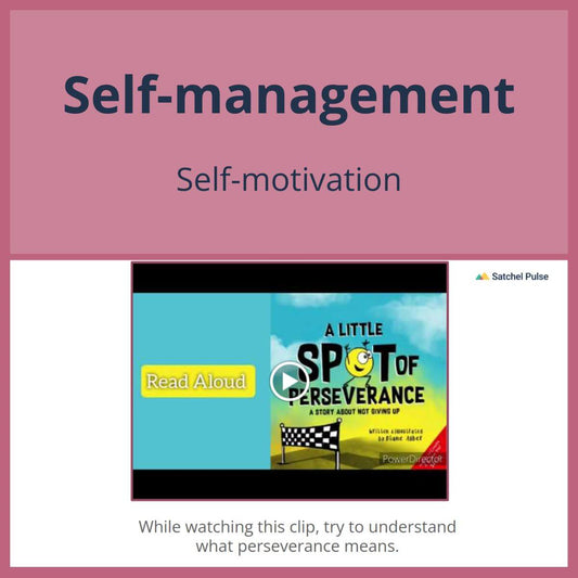 SEL Lesson focusing on Self-Motivation to use in your classroom as one of your SEL activities for Self-Management
