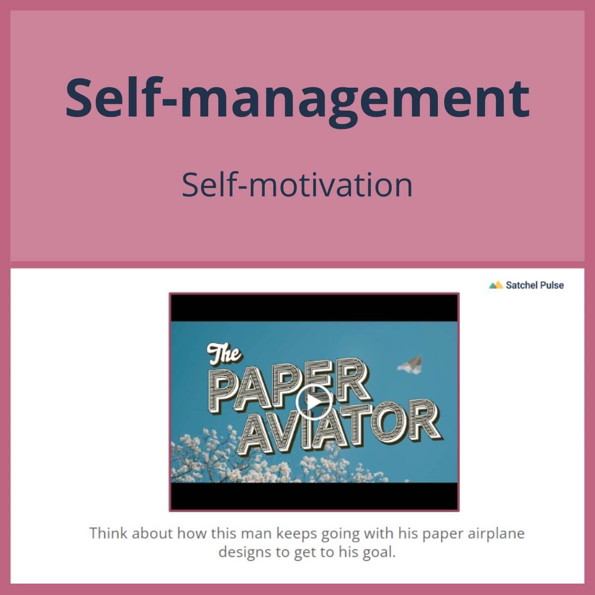 SEL Lesson focusing on Self-Motivation to use in your classroom as one of your SEL activities for Self-Management