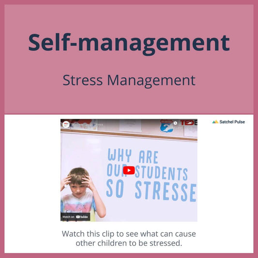 SEL Lesson focusing on Stress Management to use in your classroom as one of your SEL activities for Self-Management