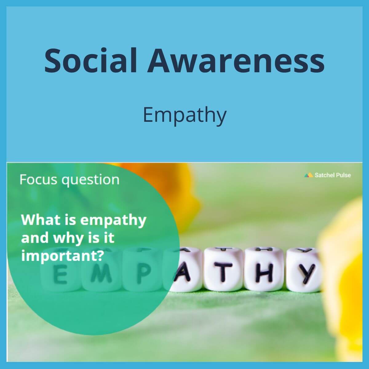 SEL Lesson focusing on Empathy to use in your classroom as one of your SEL activities for Social Awareness