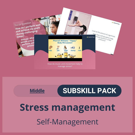 SEL Resource pack with social-emotional learning lessons and self-studies to help you teach Stress Management in your classroom.