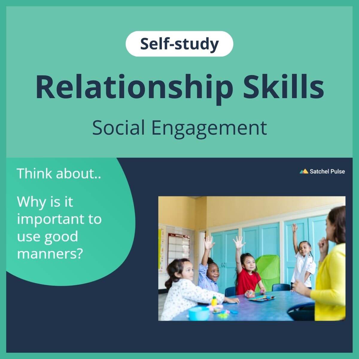 SEL self-study focusing on Social Engagement to use in your classroom as one of your SEL activities for Relationship Skills