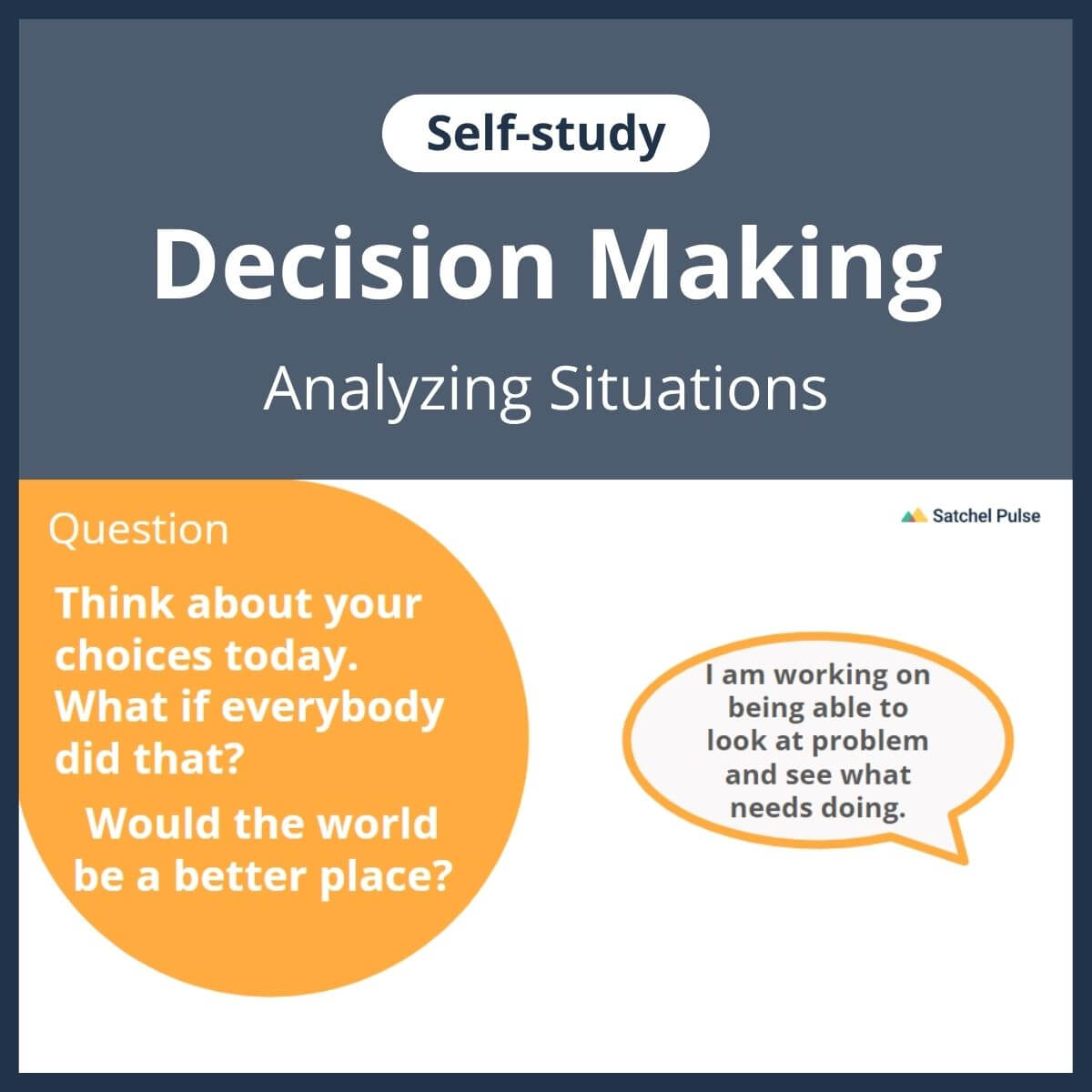 SEL self-study focusing on Analyzing Situations to use in your classroom as one of your SEL activities for Responsible Decision-Making