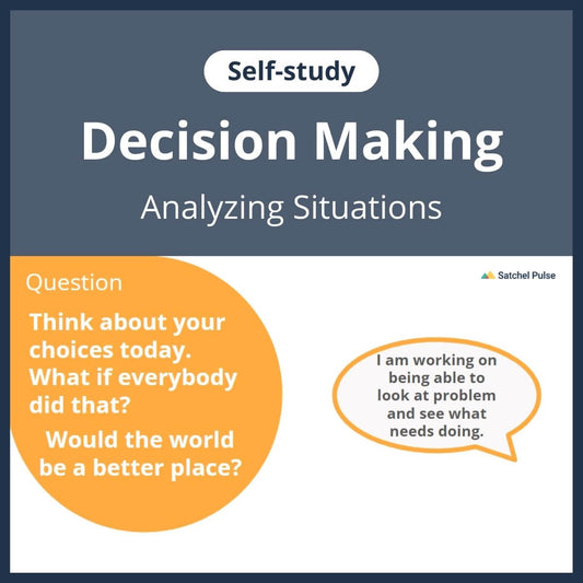 SEL self-study focusing on Analyzing Situations to use in your classroom as one of your SEL activities for Responsible Decision-Making