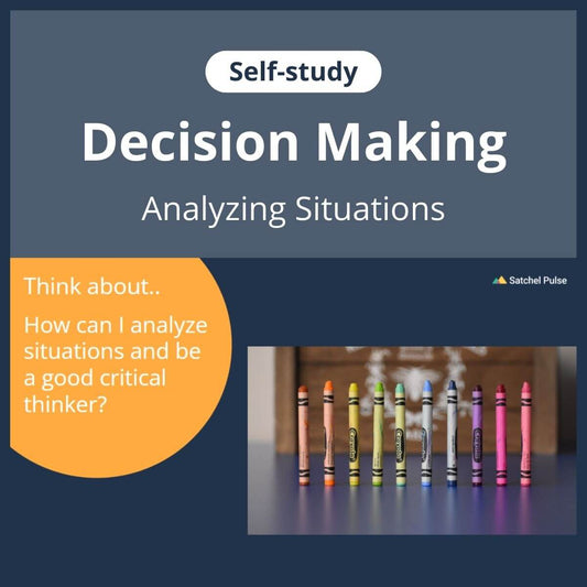 SEL self-study focusing on Analyzing Situations to use in your classroom as one of your SEL activities for Responsible Decision-Making