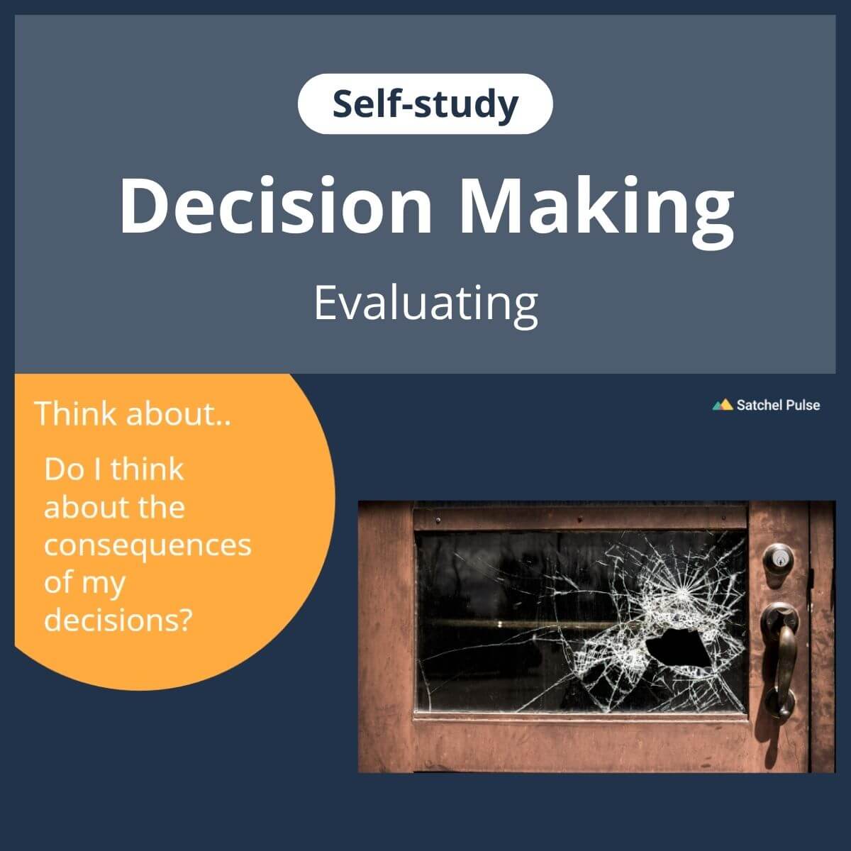 SEL self-study focusing on Evaluating to use in your classroom as one of your SEL activities for Responsible Decision-Making