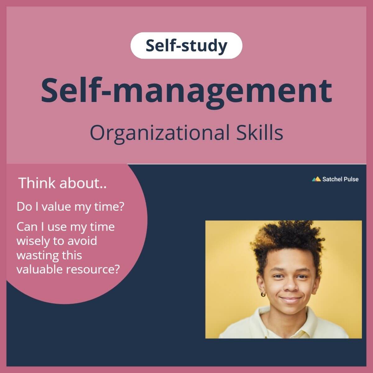 SEL self-study focusing on Organizational Skills to use in your classroom as one of your SEL activities for Self-Management