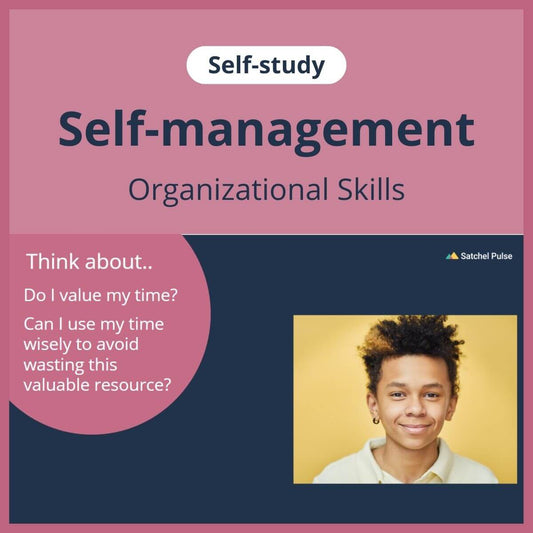SEL self-study focusing on Organizational Skills to use in your classroom as one of your SEL activities for Self-Management
