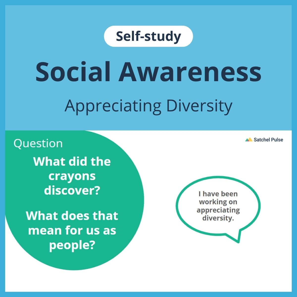 SEL self-study focusing on Appreciating Diversity to use in your classroom as one of your SEL activities for Social Awareness