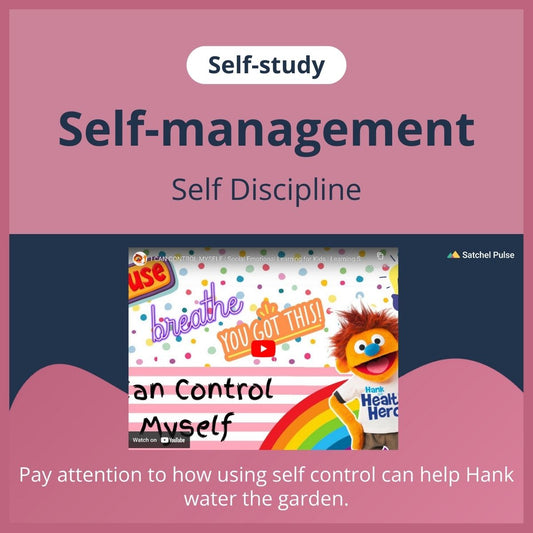 SEL self-study focusing on Self-Discipline to use in your classroom as one of your SEL activities for Self-Management