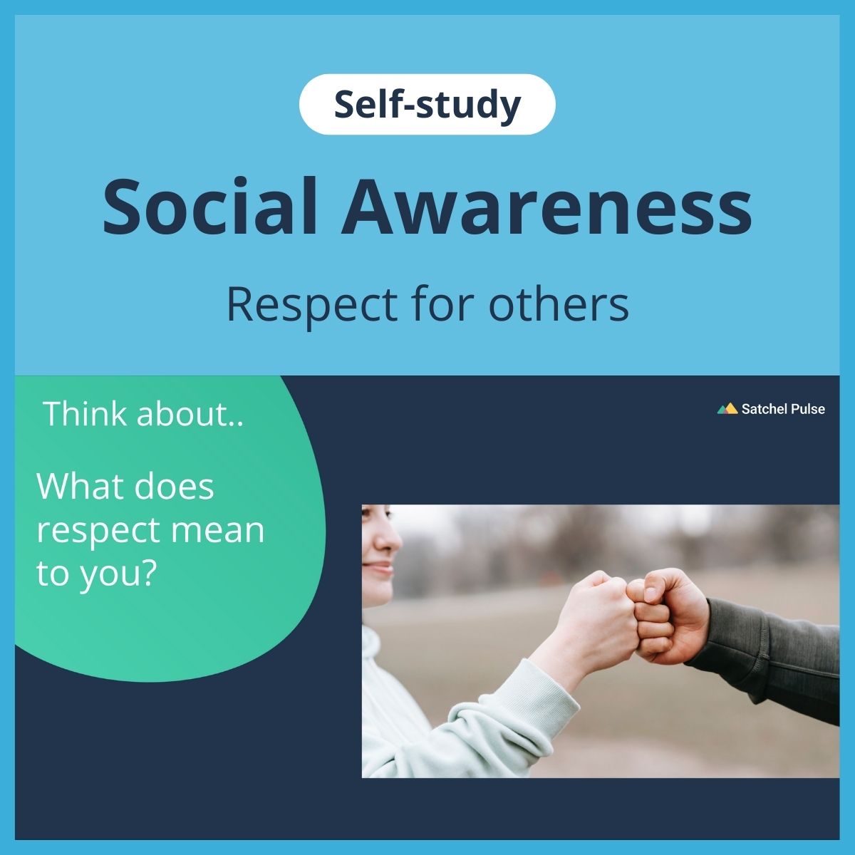 SEL self-study focusing on Respect for Others to use in your classroom as one of your SEL activities for Social Awareness